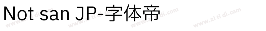 Not san JP字体转换